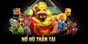 Nổ Hũ Thần Tài