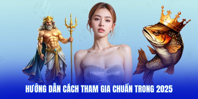 Hướng dẫn cách tham gia săn cá Xibet chuẩn trong 2025