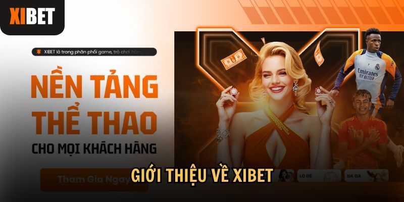 Giới thiệu Xibet với những tựa game hay